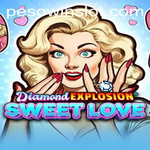 Discover the Thrills of DiamondExplosionSweetLove: A New Era in Gaming