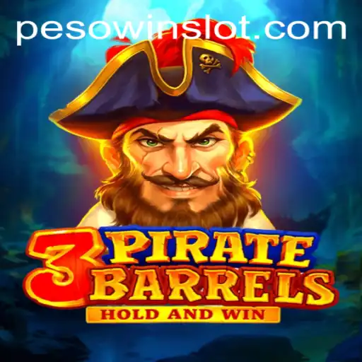The Ultimate Guide to 3PirateBarrels: A Thrilling Journey with Pesowin